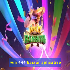 win 444 baixar aplicativo